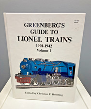 Greenberg’s Guide to Lionel Trains 1901-1942 Volume I Christian F. Rohlfing picture