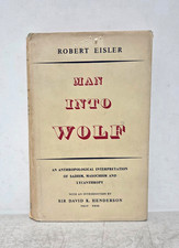 Man Into Wolf Robert Eisler Sadism Masochism Lycanthropy HCDJ Book 1951 1st Ed. picture