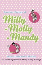 Further Doings Of Milly-Molly Mandy By Joyce Lankester Brisley picture