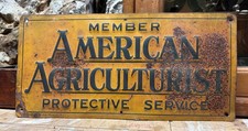 Vtg 40’s American Agriculturist Member Protective Service Sign Weathered picture