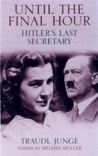 Until the Final Hour: Hitler's Last Secretary [VGD] picture