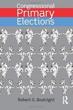 Congressional Primary Elections, Boatright 9780415742009 Fast -, picture