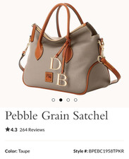 Dooney & Bourke Pebble Grain Satchel Sealed and New With Tags BPEBC1958TPKR picture
