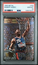 1995 METAL #153 ROBERT HORRY PSA 10 picture