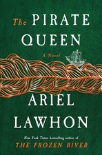 Pirate Queen : A Novel from the New York Times Bestselling Author of the Frozen picture