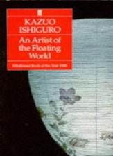 AN ARTIST OF THE FLOATING WORLD By KAZUO ISHIGURO. 9780571147168 picture