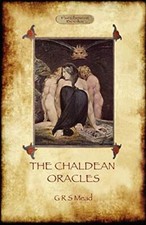 The Chaldean Oracles (Aziloth Books) picture