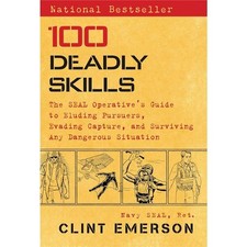 Clint Emerson 100 Deadly Skills (Paperback) 100 Deadly Skills picture