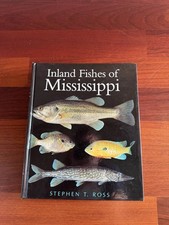 The Inland Fishes of Mississippi Hardcover Ross 2001 First Edition picture