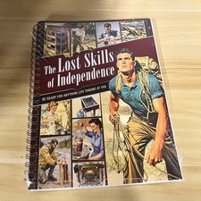 The Lost Skills Of Independence -Spiral Bound, Colored Illustrations Hardcover picture