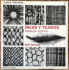 1968 Hilos y Tejidos Trabajos Textiles Rolf Hartung Fiber Art Weaving picture