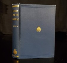 China and the Chinese by Herbert Giles ~ 1912 Columbia Press Hardcover NEAR FINE picture