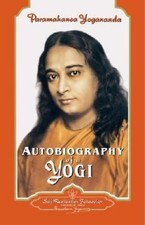 Autobiography of a Yogi by Yogananda, Paramahansa picture