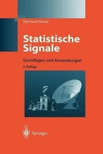 Statistische Signale: Grundlagen und Anwendungen by Eberhard H?nsler (German) Ha picture