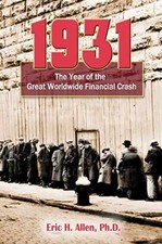 1931: The Year of the Great Worldwide - Paperback, by Allen PhD Eric - Very Good picture