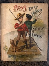 Vintage BOY'S EASY WORD STORY BOOK 1901 Children's Illustrated McLaughlin Bros picture