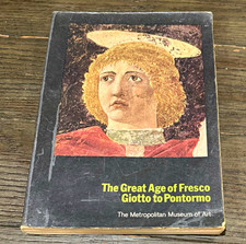 The Metropolitan Museum of Art The Great Age of Fresco: Giotto to Pontormo PB picture