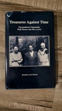 Treasures Against Time : Paramahansa Yogananda with Doctor and Mrs....  (1st Ed) picture