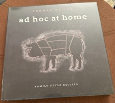 Ad Hoc at Home by Thomas Keller (2009, Hardcover) picture