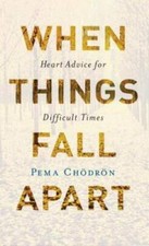 When Things Fall Apart: Heart Advice for Difficult Times (20th Anniversar - GOOD picture