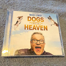 Mark Lowry - Dogs Go to Heaven (2016) Comedy CD Album Spring House picture