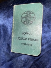 Vintage 1942 1943 Iowa Liquor Permit Pocket Booklet Guttenberg picture