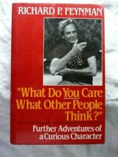 What Do You Care What Other People Think: Further Adventures of a Curious - GOOD picture