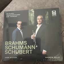 Andrew Balio Brahms, Schumann & Schubert: Original Transcriptions for Trumpet picture