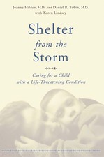 Shelter From The Storm: Caring For A C..., Daniel Tobin picture
