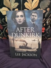 After Dunkirk By Lee Jackson 2020 The After Dunkirk Series Hardcover NEW picture