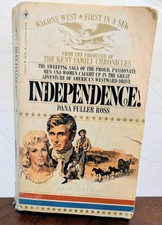 Independence Pioneer by Dana Fuller Ross from Paperback Book Bantam Books 1985 picture