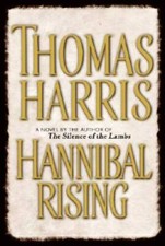Hannibal Rising - Hardcover By Harris, Thomas - GOOD picture