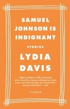 Samuel Johnson Is Indignant: Stories - Paperback By Davis, Lydia - GOOD picture