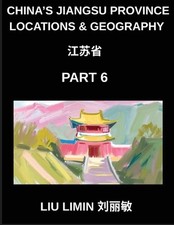China's Jiangsu Province Locations & Geography (Part 6)- Learn Mandarin for Jian picture