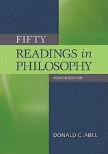 Fifty Readings in Philosophy - Paperback By Abel, Donald - GOOD picture