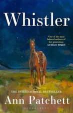 Whistler A Novel by Ann Patchett Premium Quality usa stock picture