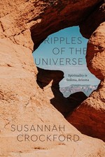 Ripples of the Universe: Spirituality in Sedona, Arizona (Class 200: New Stu... picture
