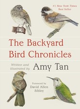 The Backyard Bird Chronicles picture