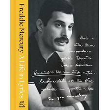 A Life in Lyrics: The Official Creative Legacy of Freddie Mercury picture