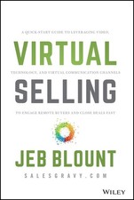 Virtual Selling: A Quick-Start Guide to ..., Jeb Blount picture