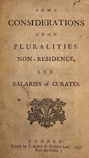 SOME CONSIDERATIONS UPON PLURALITIES, NON-RESIDENCE & SALARIES OF CURATES 1737 picture