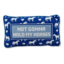 FURBISH Not Gonna Hold My Horses Needlepoint Pillow, 9