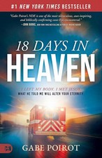 18 Days in Heaven  I Left My Body I Met Jesus by Gabe Poirot Paperback USA Stock picture