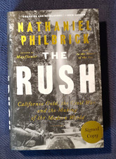 THE RUSH by Nathaniel Philbrick (2026) NEW SIGNED 1ST/1ST UNREAD HARDCOVER picture