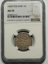 Sigismund I the Old groschen 1545 Kraków NGC AU55 picture