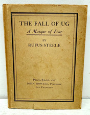 1913 The Fall of Ug Rufus Steele Bohemian Club Grove Play San Francisco picture