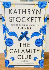 The Calamity Club by Kathryn Stockett New Stock Premium Quality USA Stock picture