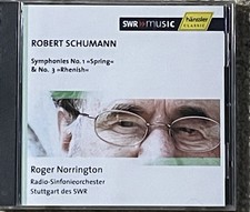 CD Robert Schumann Symphonies 1 & 3 Roger Norrington SWR Stuttgart Hänssler New picture