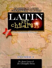 Latin for Children, Primer A (Latin Edition) - Paperback By Aaron Larsen - GOOD picture