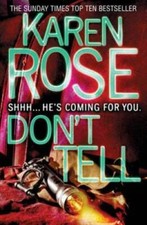 Dont Tell - Paperback By Karen Rose - GOOD picture